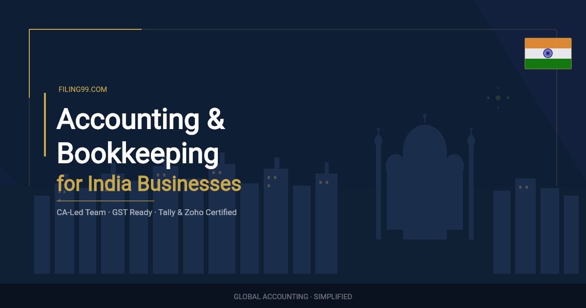 Professional bookkeeping and accounting services for Indian businesses by Filing99 — GST-ready, CA-led team, Tally and Zoho certified